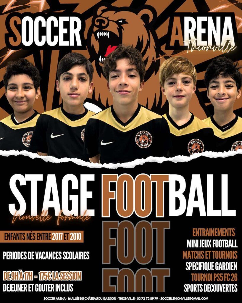 Stage football Thionville Soccer Arena